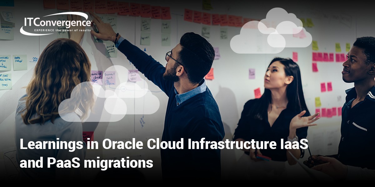 Oracle Cloud Infrastructure IaaS & PaaS Best Practices